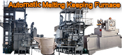Melting & Keeping Furnace